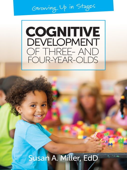 Title details for Growing Up In Stages by Susan A. Miller - Available